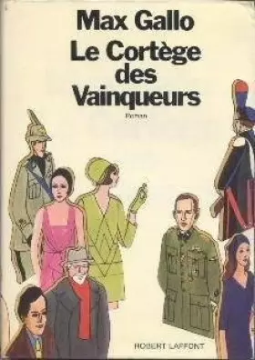 Couverture du produit · Le cortege des vainqueurs
