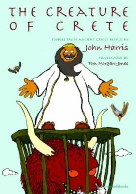 Couverture du produit · The Creature of Crete: Stories from Ancient Greece