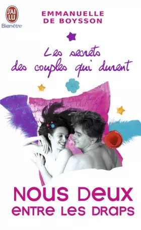 Couverture du produit · Les secrets des couples qui durent: Tome 4, Nous deux entre les draps