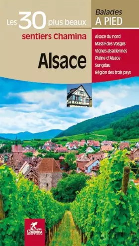 Couverture du produit · Alsace les 30 plus beaux sentiers