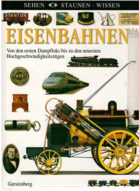 Couverture du produit · Eisenbahnen (Sehen - Staunen - Wissen)