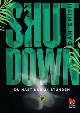 Couverture du produit · Shut Down - Du hast nur 24 Stunden