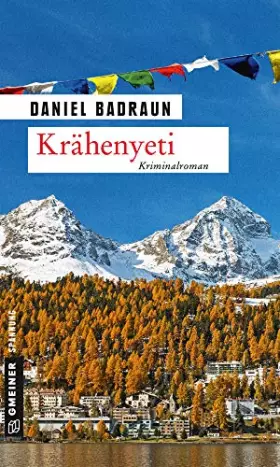 Couverture du produit · Krähenyeti: Kriminalroman (Kriminalromane im GMEINER-Verlag) (Claudio Mettler)