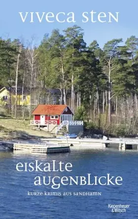 Couverture du produit · Eiskalte Augenblicke: Kurze Krimis aus Sandhamn
