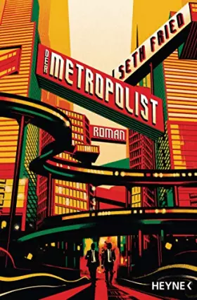 Couverture du produit · Der Metropolist: Roman
