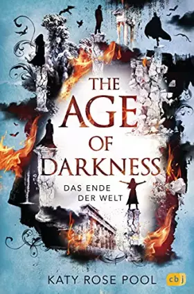 Couverture du produit · The Age of Darkness - Das Ende der Welt: Das Finale der epischen Fantasy-Trilogie (Die Age-of-Darkness-Reihe, Band 3)