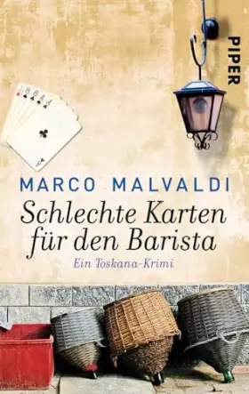 Couverture du produit · Schlechte Karten für den Barista (Barbesitzer-Massimo-Reihe 4): Ein Toskana-Krimi