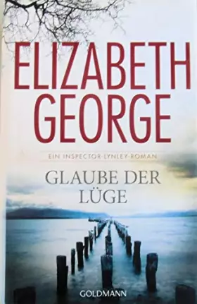 Couverture du produit · Glaube der Lüge: Ein Inspector-Lynley-Roman 17