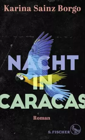 Couverture du produit · Nacht in Caracas: Roman