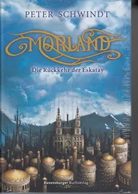 Couverture du produit · Morland 1: Die Rückkehr der Eskatay