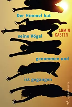 Couverture du produit · Der Himmel hat seine Vögel genommen und ist gegangen