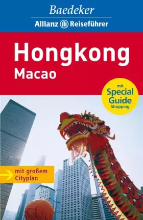 Couverture du produit · Baedeker Allianz Reiseführer Hongkong, Macao: Mit Special Guide Shopping