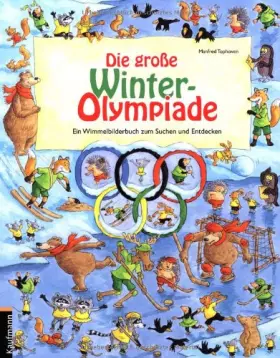 Couverture du produit · Die große Winter-Olympiade: Ein Wimmelbilderbuch zum Suchen und Entdecken