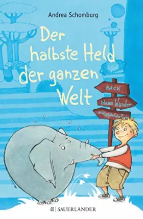 Couverture du produit · Der halbste Held der ganzen Welt
