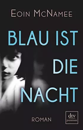 Couverture du produit · Blau ist die Nacht: Roman