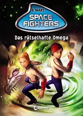 Couverture du produit · Space Fighters - Das rätselhafte Omega: Band 3