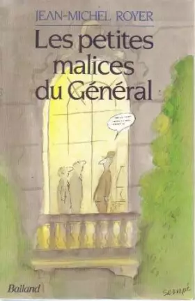 Couverture du produit · Les petites malices du general