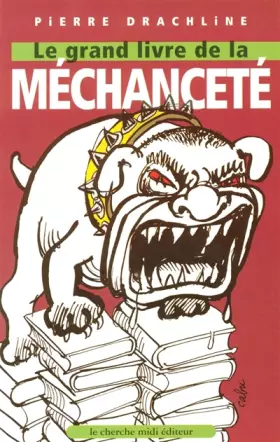Couverture du produit · Le Grand Livre de la méchanceté