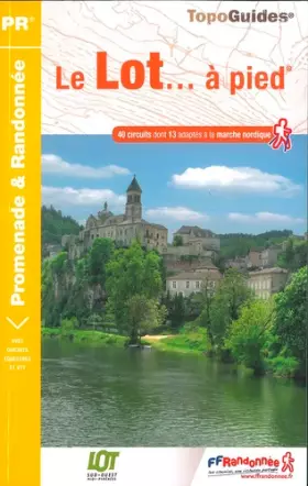 Couverture du produit · Le Lot... à pied: réf. D046