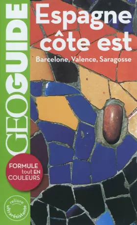 Couverture du produit · Espagne, côte est: Barcelone, Valence, Saragosse
