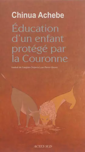 Couverture du produit · L'Education d'un enfant protégé par la couronne