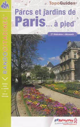 Couverture du produit · PARCS JARDINS BOIS PARIS A PIED - NED 2015 - 75 - RC - VI12