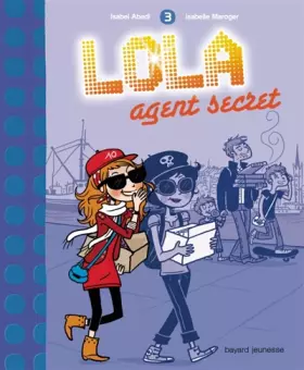 Couverture du produit · Lola agent secret