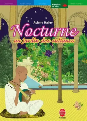 Couverture du produit · Nocturne au jardin des sultanes