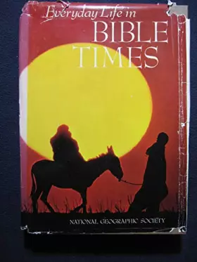 Couverture du produit · Everyday Life in Bible Times