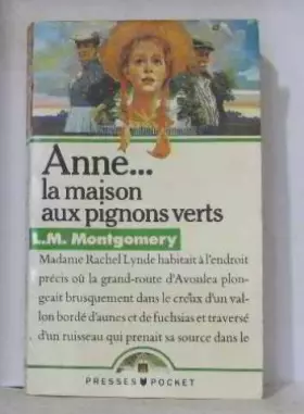 Couverture du produit · ANNE...LA MAISON AUX PIGNONS VERTS