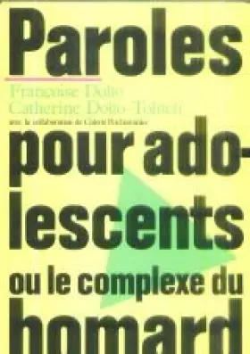 Couverture du produit · Paroles pour adolescents ou le complexe du homard