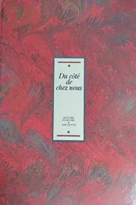 Couverture du produit · Du côté de chez nous, Histoire, folklore et anecdotes.