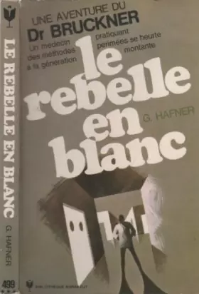 Couverture du produit · Le Rebelle En Blanc