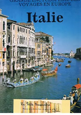 Couverture du produit · Italie (Grande encyclopédie des voyages en Europe)