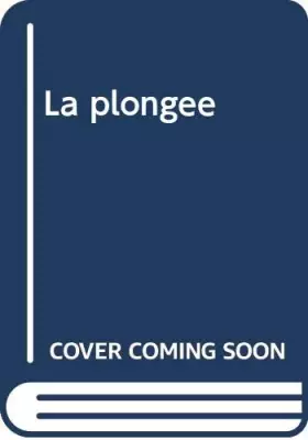 Couverture du produit · La plongée