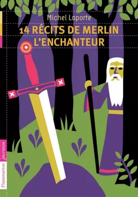 Couverture du produit · 14 récits de Merlin l'enchanteur