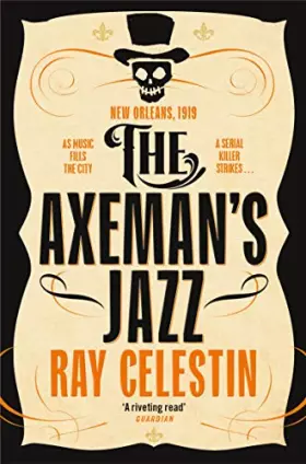 Couverture du produit · The Axeman's Jazz: The Award-Winning Historical Crime Thriller Set in Mafia-Run New Orleans (City Blues Quartet)