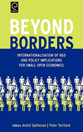 Couverture du produit · Beyond Borders: Internationalisation of R&D and Policy Implications for Small Open Economies