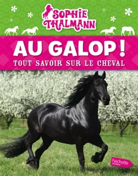 Couverture du produit · Sophie Thalmann / Au galop (refonte)