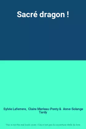 Couverture du produit · Sacré dragon !