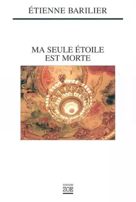 Couverture du produit · Ma seule étoile est morte