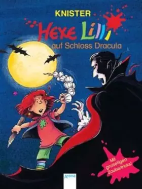 Couverture du produit · Hexe Lilli auf Schloss Dracula: Mit magischen Vampirtricks!