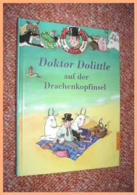 Couverture du produit · Doktor Dolittle auf der Drachenkopfinsel (Band 2): Nach Hugh Lofting