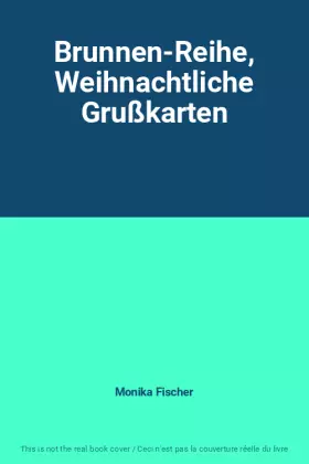 Couverture du produit · Brunnen-Reihe, Weihnachtliche Grußkarten