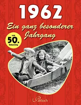 Couverture du produit · 1962: Ein ganz besonderer Jahrgang