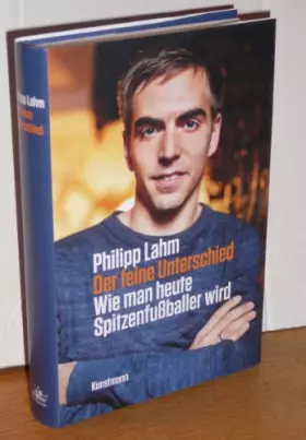 Couverture du produit · Der feine Unterschied: Wie man heute Spitzenfußballer wird
