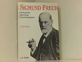 Couverture du produit · Sigmund Freud. Hirnforscher, Neurologe, Psychotherapeut