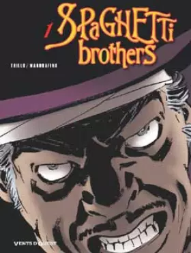 Couverture du produit · Spaghetti brothers, tome 1