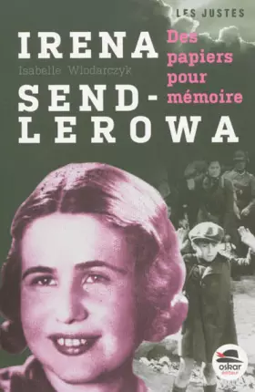 Couverture du produit · Irena Sendlerowa - Des papiers pour mémoire