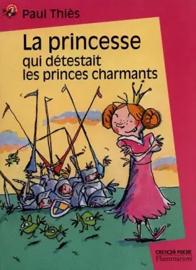 Couverture du produit · La Princesse qui détestait les princes charmants